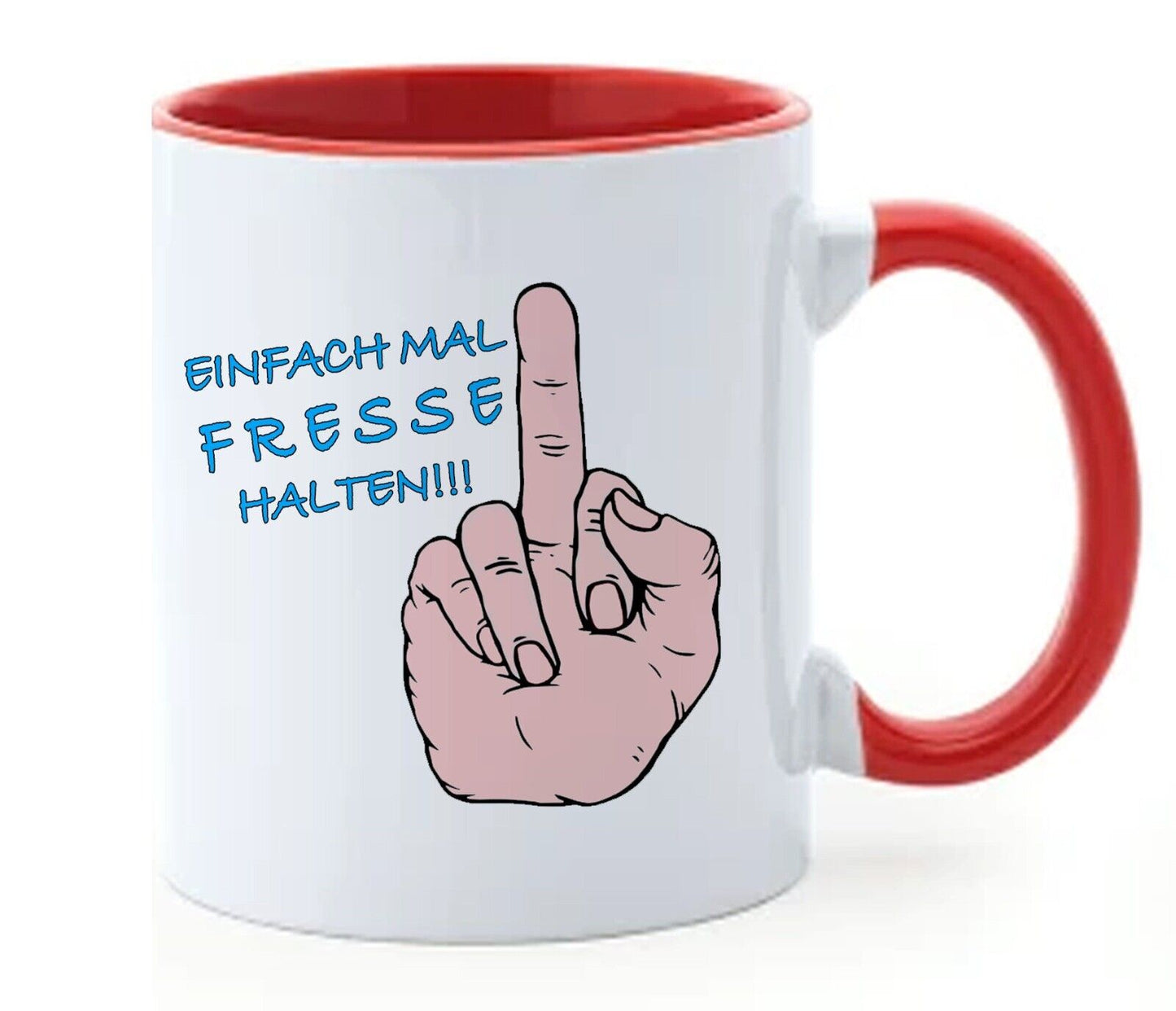 Tasse mit Spruch, Geschenk- ,, EINFACH MAL FRESSE HALTEN " - Kaffeetasse- Büro