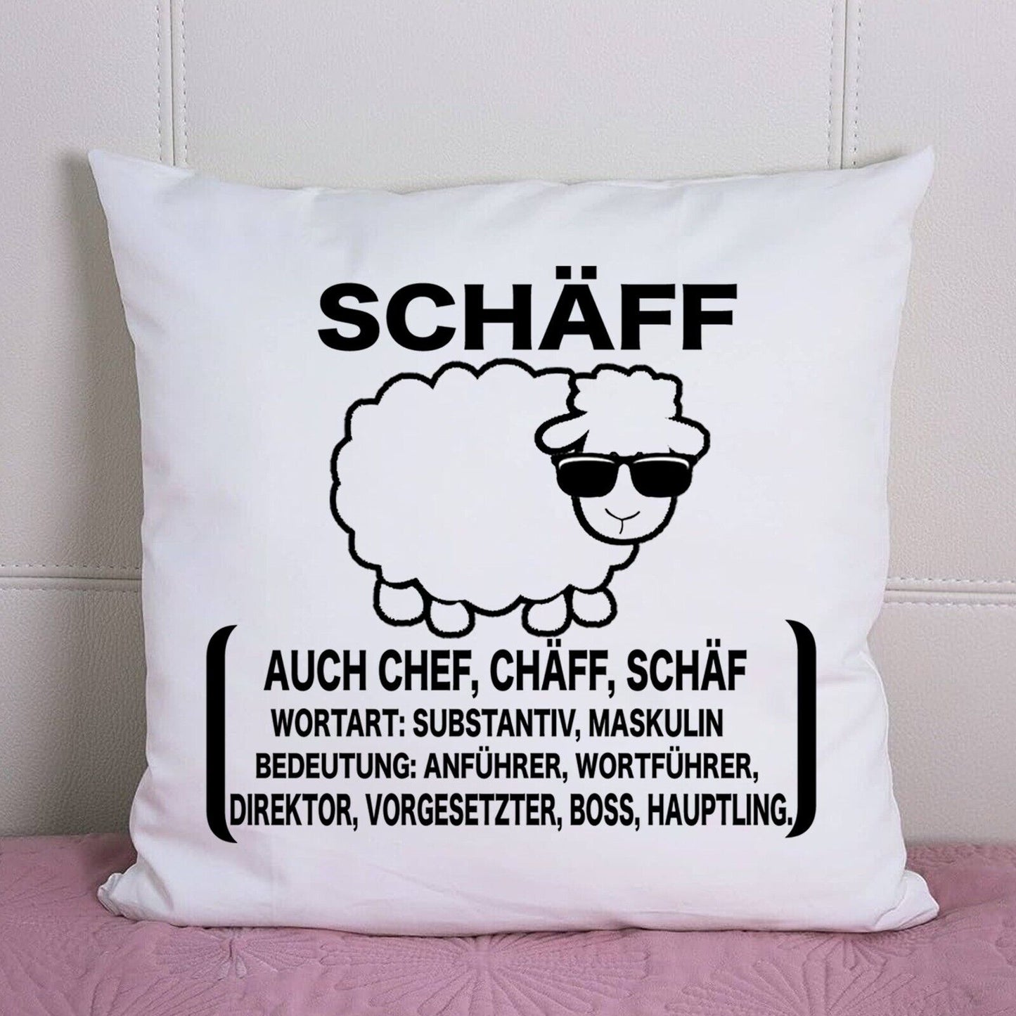 Schäff Kissen Geschenkidee einfach zum kuscheln für Freunde Familie Lustig