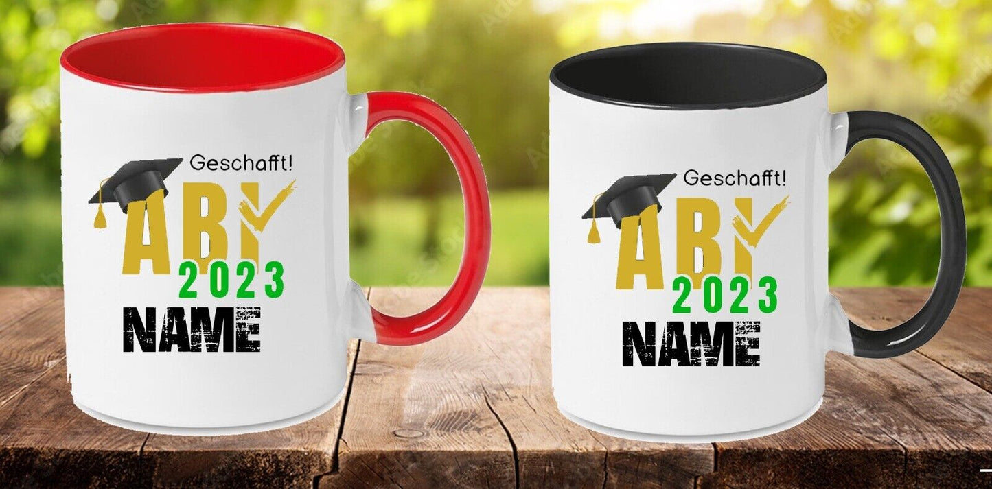 Tasse Abi 2023 mit Spruch… Kaffeetasse lustig als geschenk. Mit Dein Name