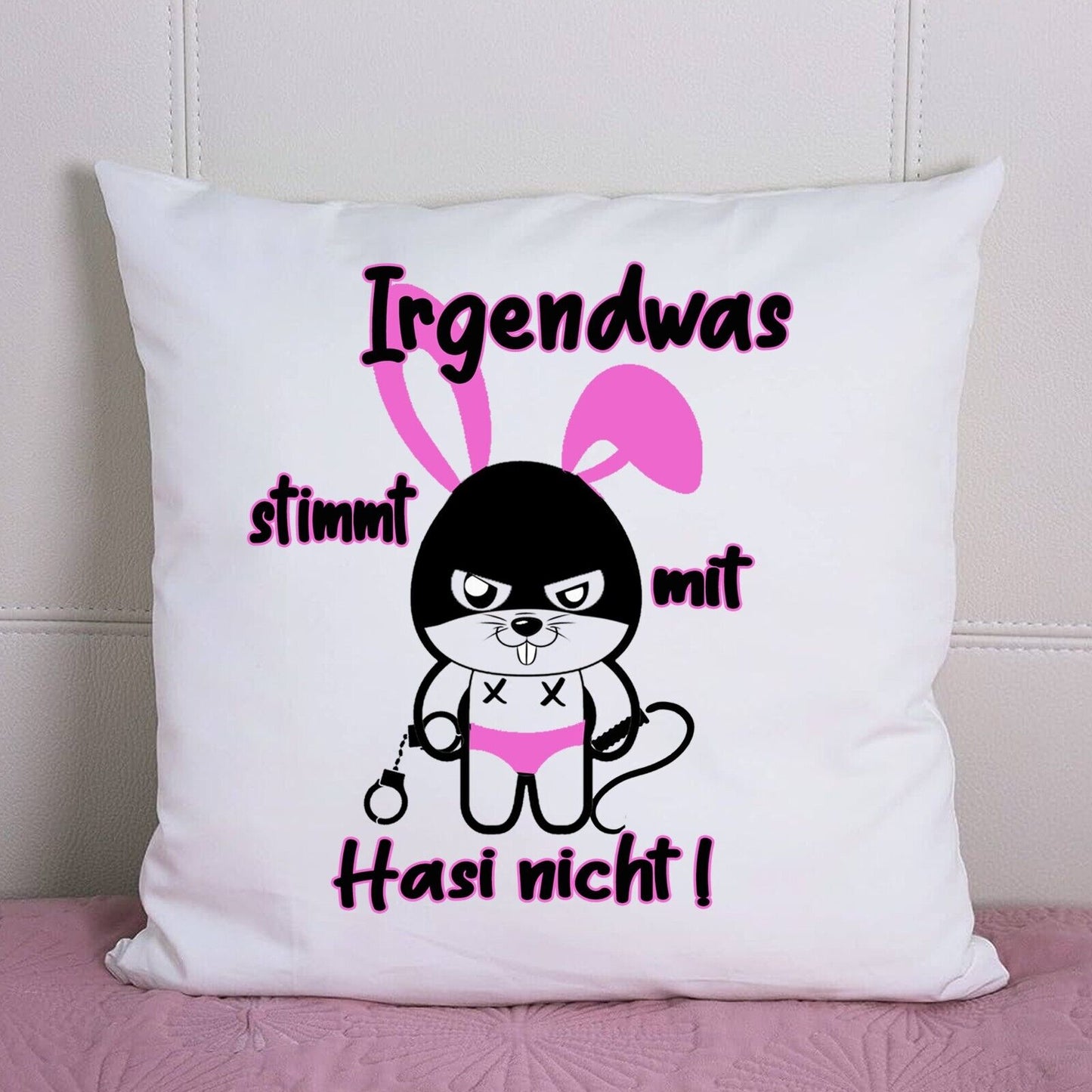 Kissen Geschenk Idee Lustig Ironisch Für Geschenke Mal Anders lustiger Hase