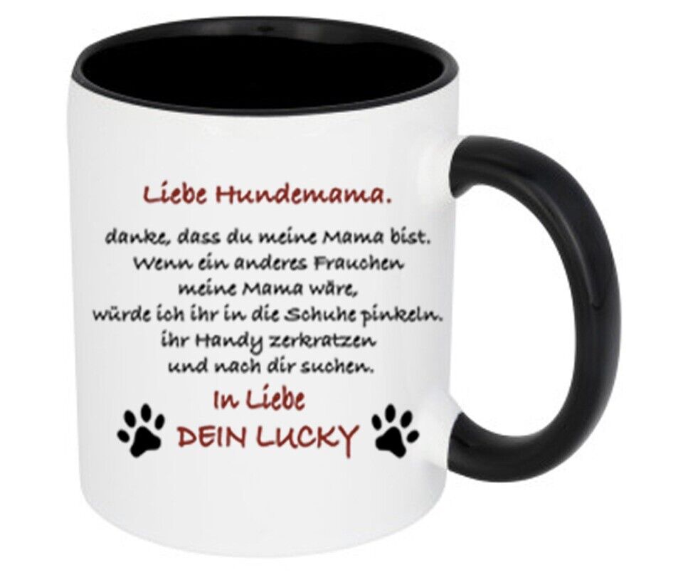 Liebe Hundemama Spruch Frauchen Tasse zweifarbig, mit deine libliegen.